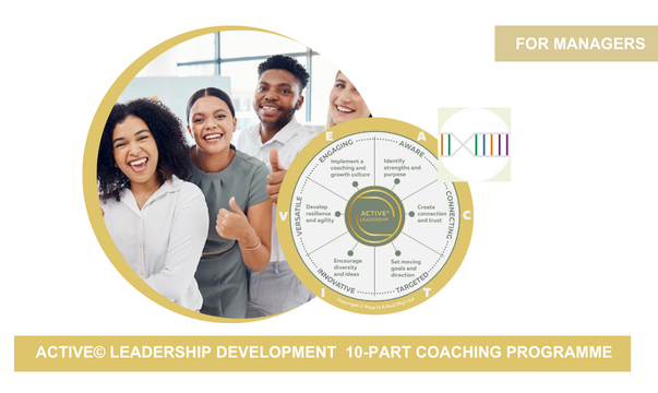 The ACTIVE© Leader 10-Part Flagship Coaching Programme For Managers